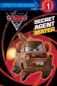 Secret Agent Mater (Disney Pixar Cars 2) (Step into Reading, Step 1)