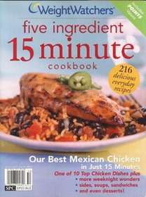 Weight Watchers five ingredient 15 minute cookbook