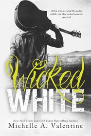 Wicked White (Wicked White Series)