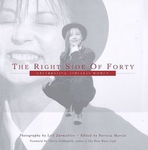 The Right Side of Forty: Celebrating Timeless Women