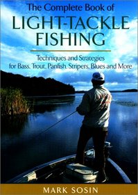 The Complete Book of Light-Tackle Fishing