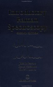 Introductory Raman Spectroscopy, Second Edition