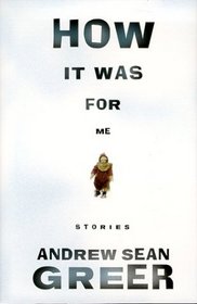 How It Was for Me : Stories