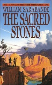 The Sacred Stones (First Americans, Bk 5)