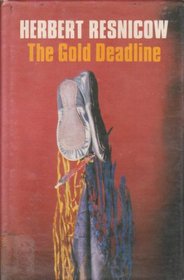 Gold Deadline