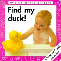 Find My Duck! (Surprise, Surprise! Board Books)
