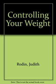 Controlling Your Weight