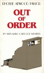 Out of Order (Asey Mayo Cape Cod Mystery, Bk 9)