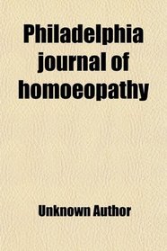 Philadelphia journal of homoeopathy