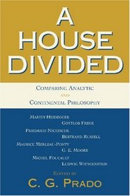 A House Divided: Comparing Analytic and Continental Philosophy