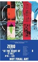 Zero Volume 2: At the Heart of It All