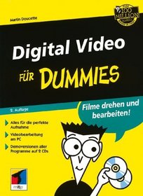Digital Video Fur Dummies (German Edition)