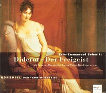 Diderot - Der Freigeist. CD