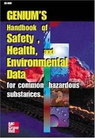 Genium's Handbook of Health, Safety and Environmental Data, CD-ROM