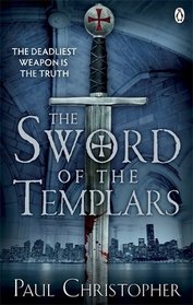 Sword of the Templars (The Templars Series)