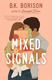 Mixed Signals (Lovelight, Bk 3)