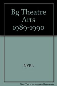 Bg Theatre Arts 1989-1990
