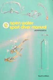 Jeppesen's Open Water Sport Diver Manual