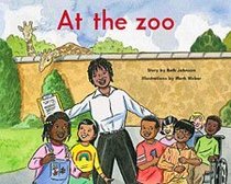 At the zoo - The King School Series, Early First Grade / Early Emergent, LEVEL 3 (6-pack) (The King School Series)