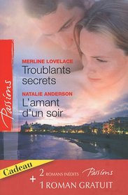 Troublants secrets