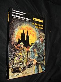 Cobra: La bataille decisive (French Edition)