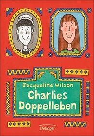 Charlies Doppelleben (The Lottie Project) (German Edition)