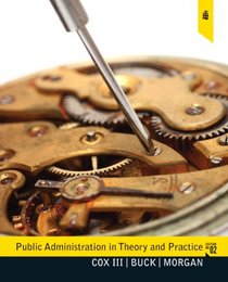 Public Administration in Theory and Practice (2nd Edition)