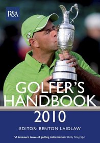 The R&A Golfer's Handbook 2010