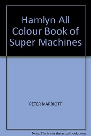 All COL Bk Super Machines