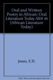 Oral  Written Poetry in African Literature Today (African Literature Today)