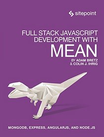 Full Stack JavaScript Development With MEAN