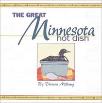 The Great Minnesota Hot Dish