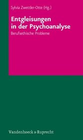 Entgleisungen in der Psychoanalyse