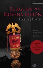 El guila de la Novena Legin (Plataforma histrica) (Spanish Edition)