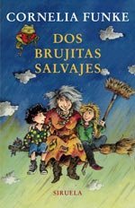 Dos brujitas salvajes / Two wild witches (Spanish Edition)