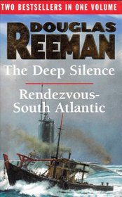 The Deep Silence / Rendezvous - South Atlantic
