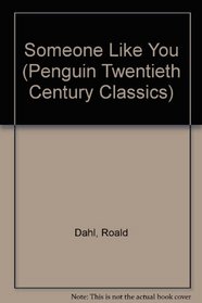Someone Like You (Penguin Twentieth Century Classics)