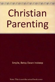 Christian Parenting