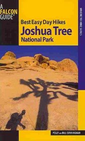 Best Easy Day Hiking Guide and Trail Map Bundle: Joshua Tree National Park (Best Easy Day Hikes Series)