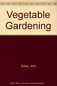 Vegetable Gardening