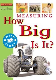 Measuring: How Big Is It? (Science Starters)