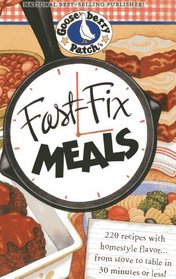 Fast Fix Meals (Gooseberry Patch)