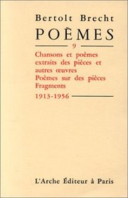 Pomes 1913-1956, tome 9