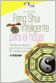Feng Shui inteligente para el hogar (Spanish Edition)