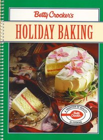 Betty Crocker's Holiday Baking