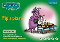 Read Write Inc. Phonics: Green Set 1 Storybooks: Pip's Pizza