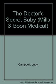 Doctors Secret Baby (Medical Romance)