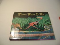 Fiona Raps It Up