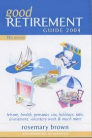 Good Retirement Guide 2004