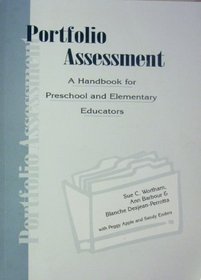 Portfolio Assessment: A Handbook for Preschool and Elementary Educators